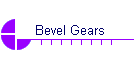 Bevel Gears