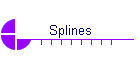 Splines